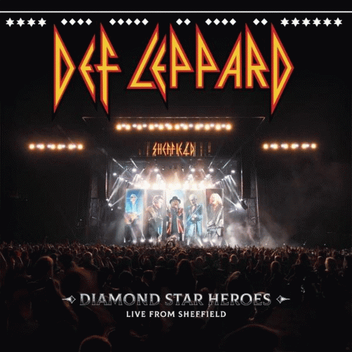Def Leppard : Diamond Star Heroes Live from Sheffield